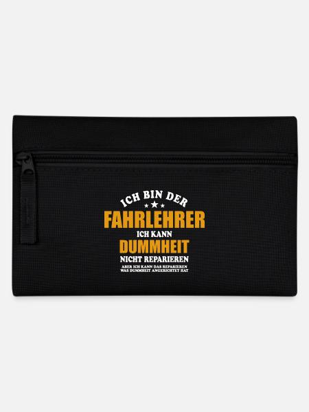 Fahrlehrer - Ich kann Dummheit nicht reparieren - Federtasche - Schwarz