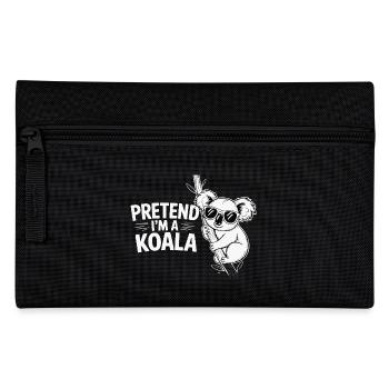 Pretend I'm a Koala - Pencil Case - black - Front