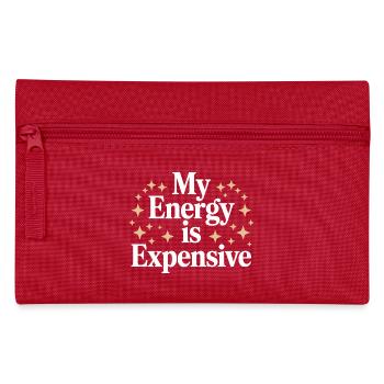 Mon énergie est chère - Trousse - rouge - Devant