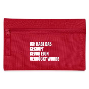 ich habe das gekauft bevor elon verrückt wurde - Federtasche - Rot - Vorne