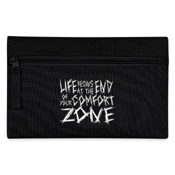 life begins at the end of your comfort zone - Pencil Case - black - Front