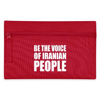 Be the voice of iranian people - Pencil Case - red - Front