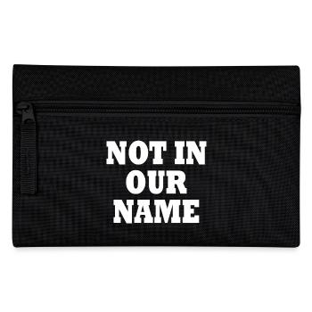 Not in our name - Trousse - noir - Devant