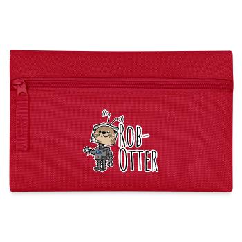 Rob-Otter - Half Otter Half Robot Flat Joke! - Pencil Case - red - Front