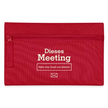 Dieses Meeting hätte eine E-Mail sein können - Federtasche - Rot - Vorne