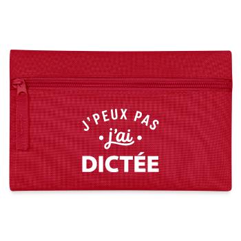 J'peux pas dictée slogan - Trousse - rouge - Devant