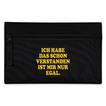 ich habe das schon verstanden ist mir nur egal - Federtasche - Schwarz - Vorne
