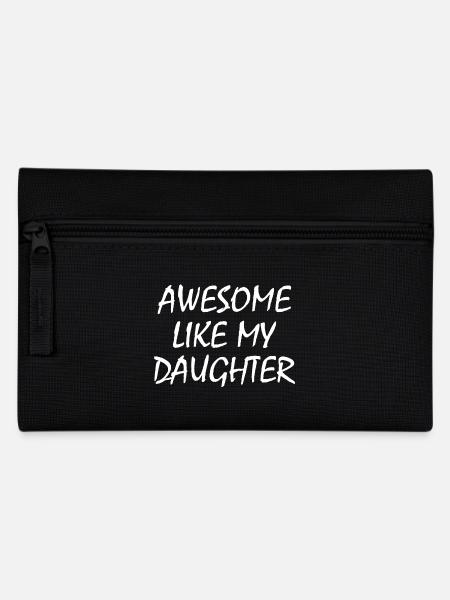 awesome like my daughter - Federtasche - Schwarz