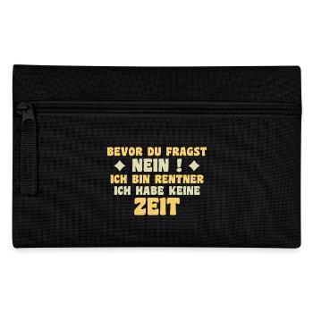 Je suis à la retraite, je n’ai pas de don de temps - Trousse - noir - Devant