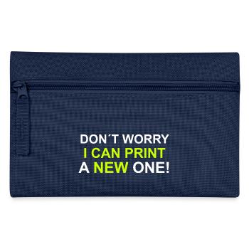 dont worry i can print a new one - Federtasche - Navy - Vorne