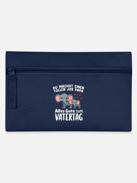Elefanten Du Machst einen tollen Job Papa Vatertag - Federtasche - Navy
