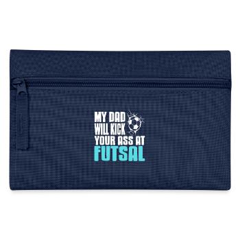 My Dad Will Kick Your Ass at Futsal Funny Pride - Federtasche - Navy - Vorne