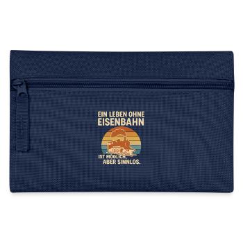 Eisenbahn Spruch Shirt – Ein Leben ohne Eisenbahn - Federtasche - Navy - Vorne