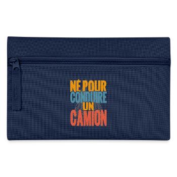 Cadeau routier né pour conduire camion chauffeur - Trousse - marine - Devant
