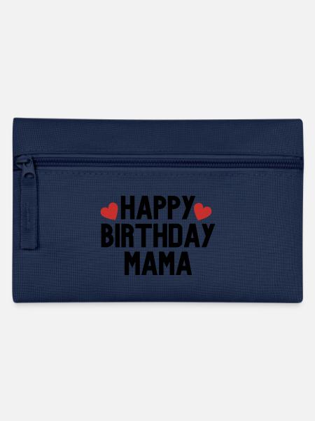 Happy Birthday Mama Lieblingsmensch Geburtstag - Federtasche - Navy