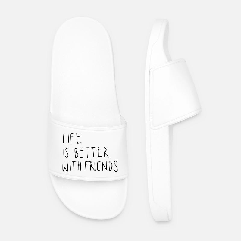 Life is better with friends - Männer Badelatschen - Weiß