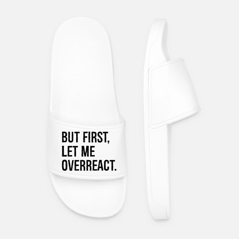 but first let me overreact - Men’s Pool Sliders - white