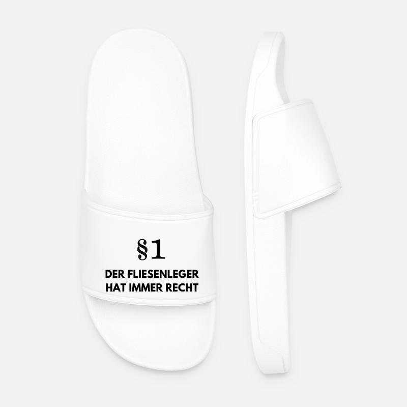 Regel Nr 1: Der Fliesenleger hat immer Recht! - Männer Badelatschen - Weiß