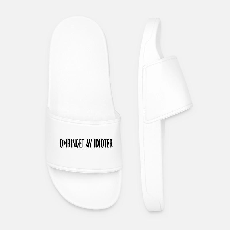 entouré d'idiots - Claquettes Homme - blanc