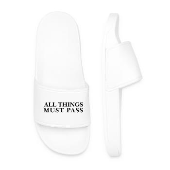 All Things Must Pass – Saying - Men’s Pool Sliders - white - Front