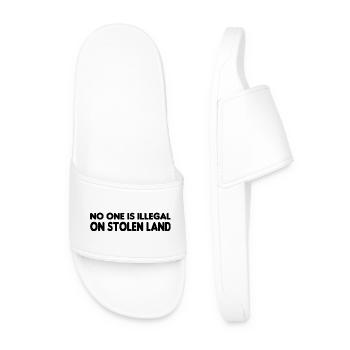 No One Is Illegal On Stolen Land - Illegality - Men’s Pool Sliders - white - Front