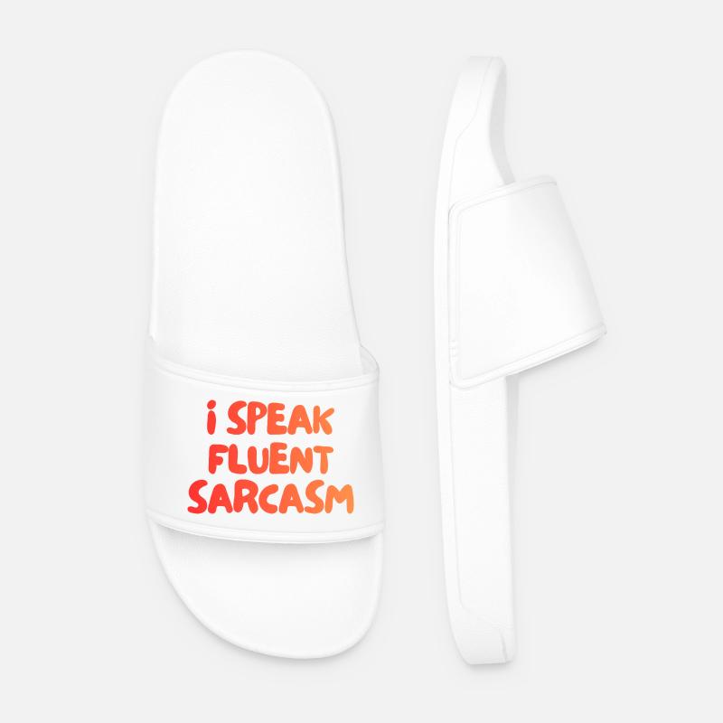i speak fluent sarcasm - Männer Badelatschen - Weiß