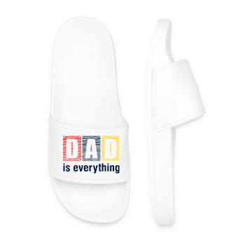 Dad Is Everything Shirt - Men’s Pool Sliders - white - Front