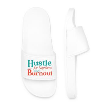 Hustle for Happiness not Burnout - Men’s Pool Sliders - white - Front