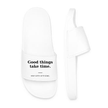 Good things take time - Men’s Pool Sliders - white - Front