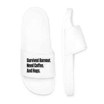 Survived Burnout Need Coffee And Hugs ND Gift - Men’s Pool Sliders - white - Front