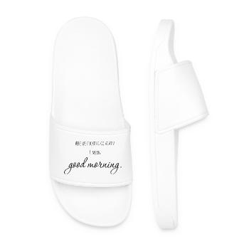 here we go again. i mean: good morning! - Men’s Pool Sliders - white - Front
