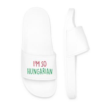 I'M SO HUNGARIAN Ungarisch Ungarn - Männer Badelatschen - Weiß - Vorne