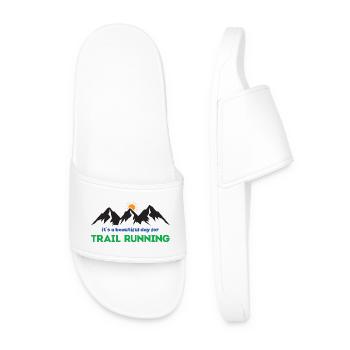 It's a Beautiful Day for Trail Running - Men’s Pool Sliders - white - Front