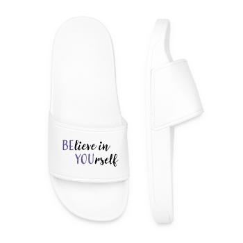 BElieve in YOUrself | Saying with 2 meanings - Men’s Pool Sliders - white - Front