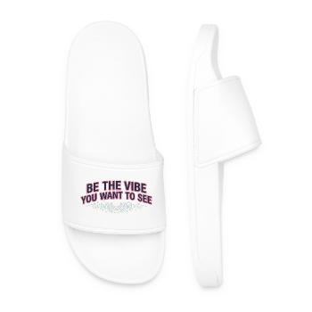 Sois l’ambiance que tu veux voir - Claquettes Homme - blanc - Devant
