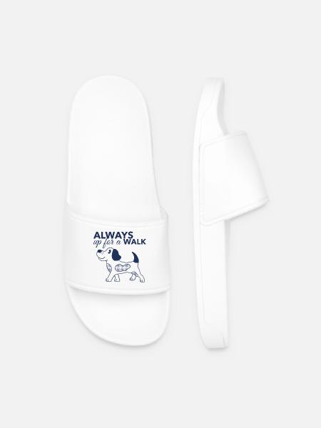 Always Up for a Walk – Hundeliebhaber Shirt - Männer Badelatschen - Weiß
