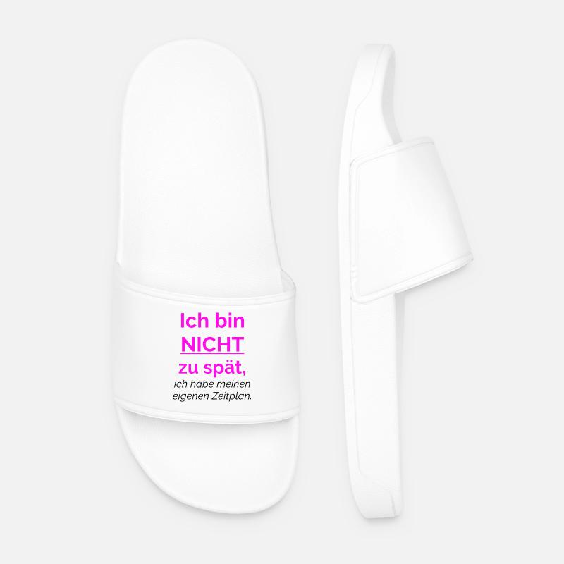 Ich bin nicht zu spät, ich habe meinen eigenen  - Männer Badelatschen - Weiß