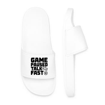 Game Paused Talk Fast - Men’s Pool Sliders - white - Front