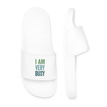 I'm Very Busy Funny Text Quote For Busy People - Men’s Pool Sliders - white - Front