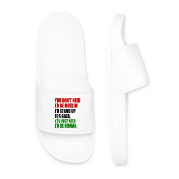 you don't need to be muslim to stand up for gaza - Men’s Pool Sliders - white - Front