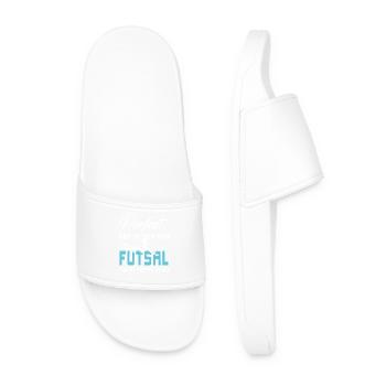Nobody's Perfect But If You Play Futsal - Men’s Pool Sliders - white - Front