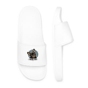  I Heard That Lustiger French Bulldog Hunde Spruch - Männer Badelatschen - Weiß - Vorne