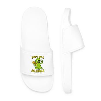 Funny Pickle Meme Design - Don't be a dillhole! - Männer Badelatschen - Weiß - Vorne