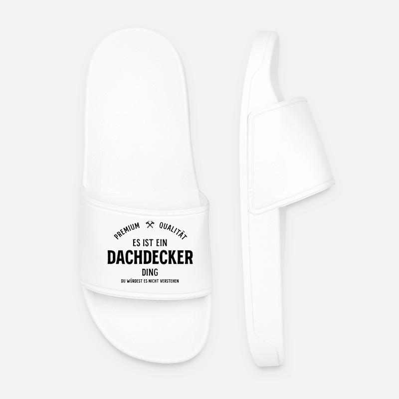 Premium Dachdecker – Stolz & Qualität - Männer Badelatschen - Weiß