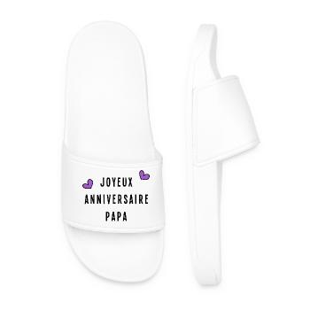 JOYEUX ANNIVERSAIRE. PAPA. FÊTE DES PÈRES - Claquettes Homme - blanc - Devant