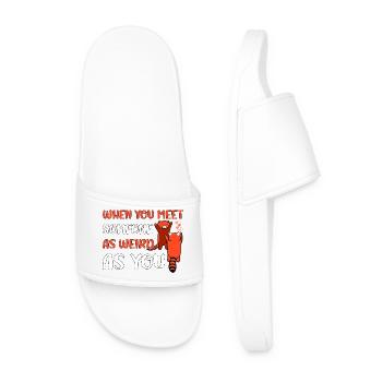 When you meet someone as weird as you - Men’s Pool Sliders - white - Front