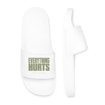 Everything Hurts - Funny Fitness Shirt - Men’s Pool Sliders - white - Front