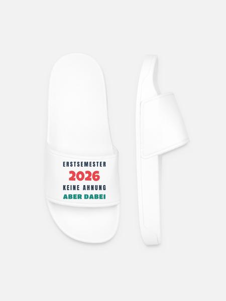 Erstsemester 2026 Keine Ahnung aber dabei - Uni - Männer Badelatschen - Weiß