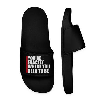 You're Exactly Where You Need To Be Inspiring - Men’s Pool Sliders - black - Front