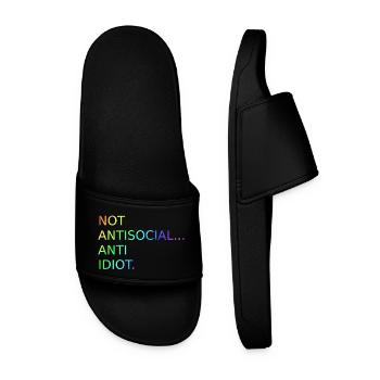 Not Antisocial Anti Idiot | Saying | Funny - Men’s Pool Sliders - black - Front